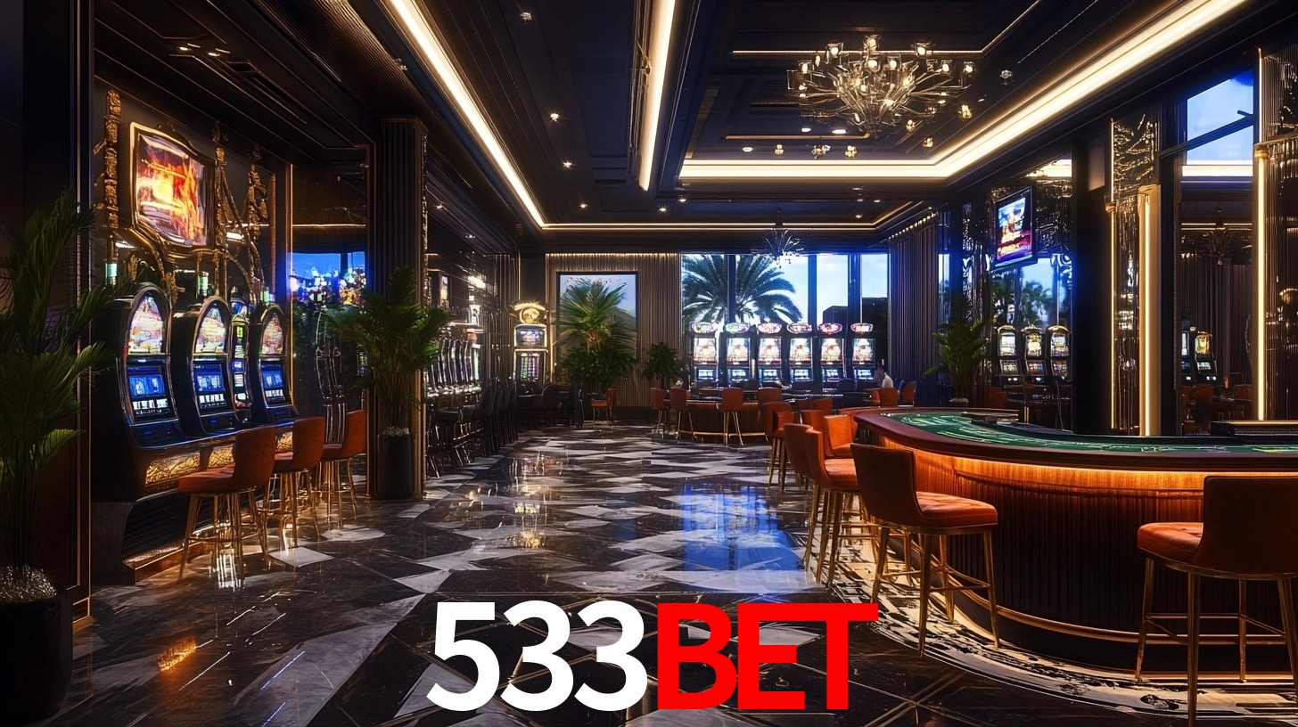 533Bet: Jogos de Caça-Níqueis-Altas Recompensas, Roleta-Velocidade, Blackjack-Desafios Máximos